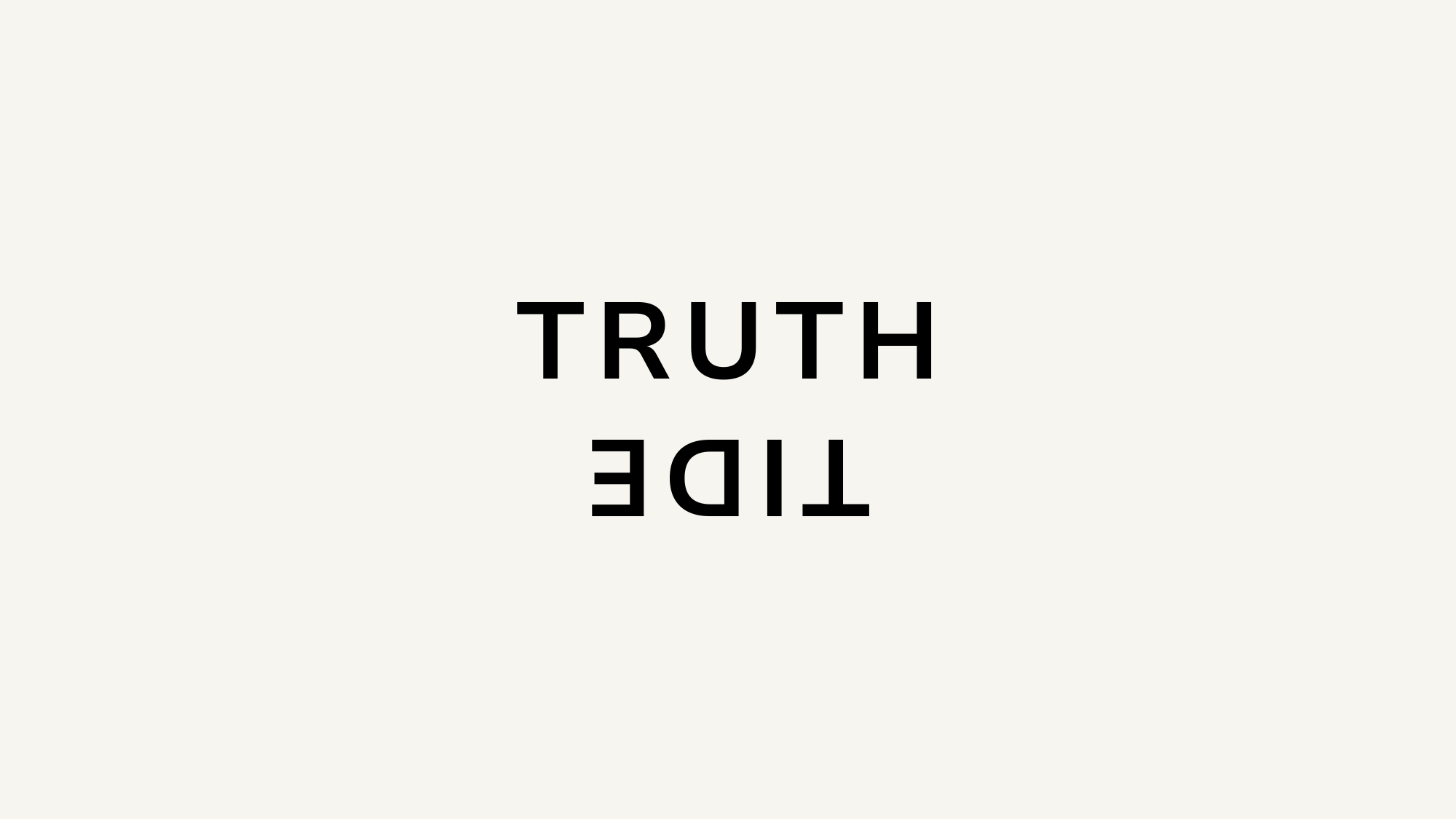 TRUTH & TIDE
